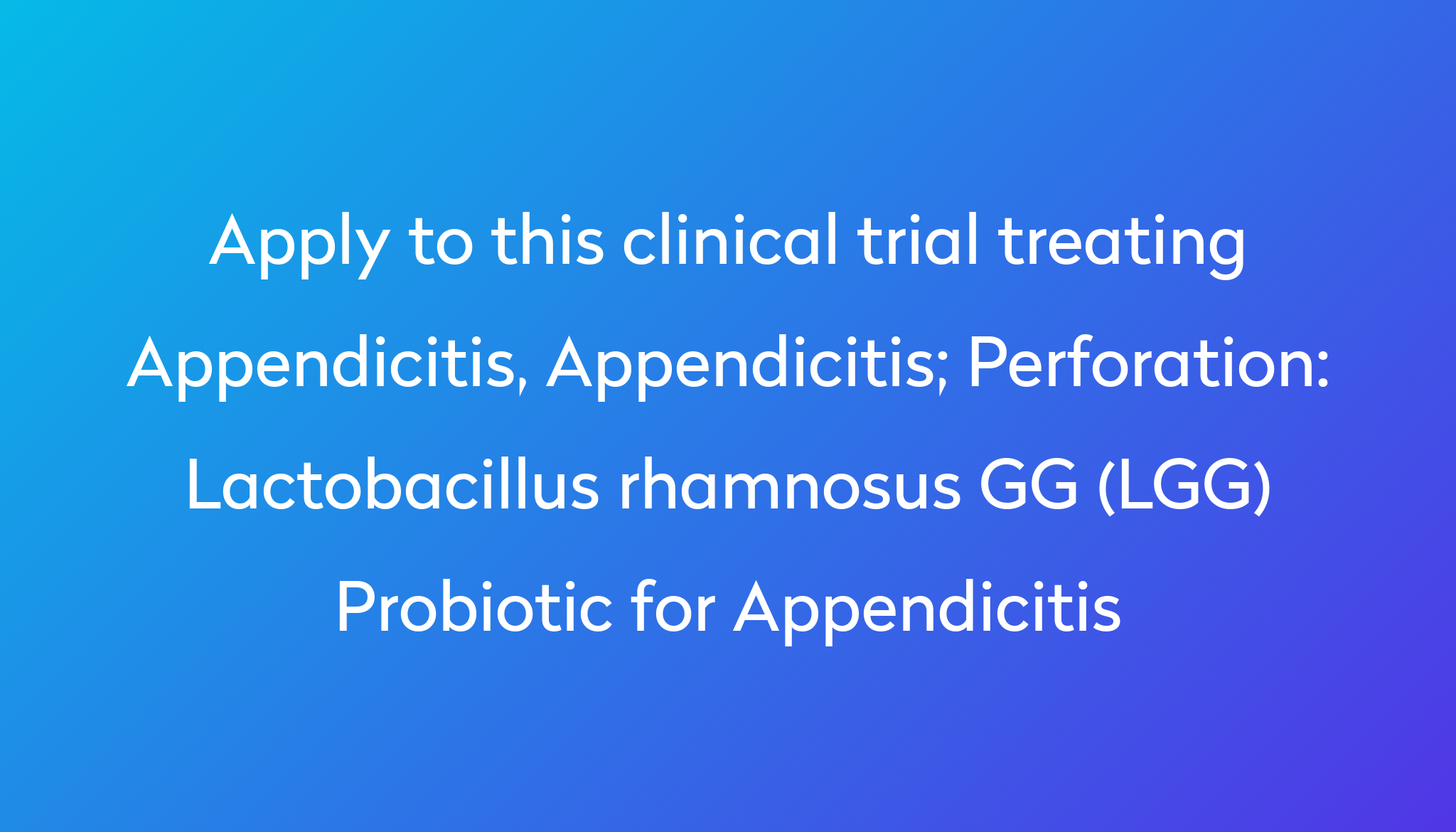 lactobacillus-rhamnosus-gg-lgg-probiotic-for-appendicitis-clinical